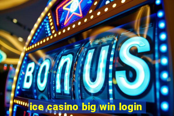 ice casino big win login